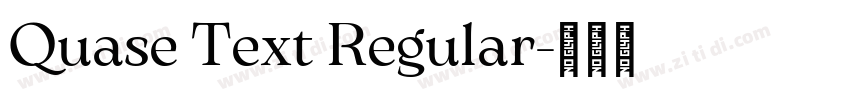 Quase Text Regular字体转换 Quase Text Regular字体转换